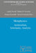 Metaphysics: Aristotelian, Scholastic, Analytic by Lukás Novák, Daniel D. Novotný, Prokop Sousedík