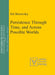 Persistence Through Time, and Across Possible Worlds by Jiri Benovsky