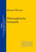 Philosophische Semantik by Manuel Bremer