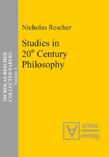 Studies in 20th Century Philosophy by Nicholas Rescher