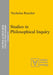 Studies in Philosophical Inquiry by Nicholas Rescher