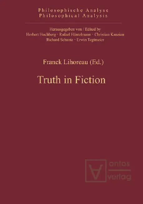 Truth in Fiction by Franck Yann Lihoreau