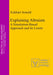Explaining Altruism: A Simulation-Based Approach and Its Limits by Eckhart Arnold