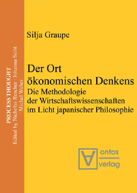 Der Ort ökonomischen Denkens by Silja Graupe