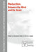 Reduction: Between the Mind and the Brain by Alexander Hieke, Hannes Leitgeb
