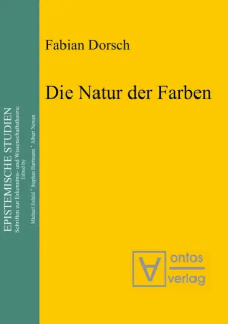 Die Natur der Farben by Fabian Dorsch