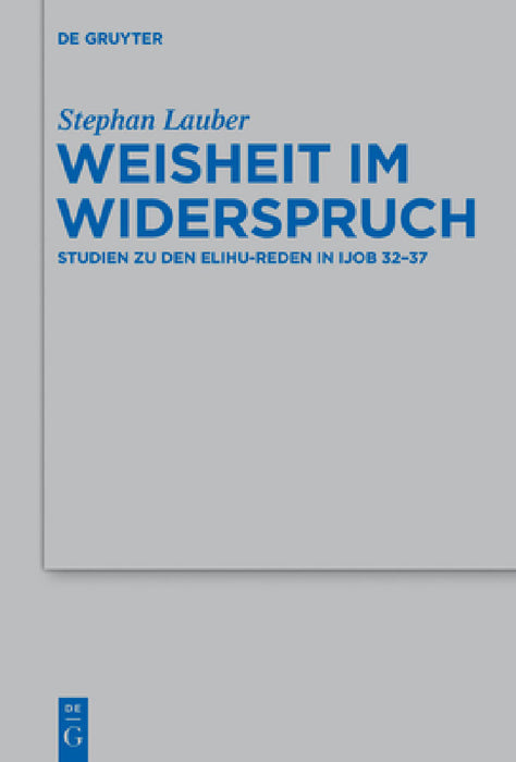 Weisheit im Widerspruch by Stephan Lauber