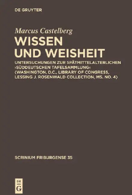 Wissen und Weisheit by Marcus Castelberg