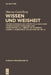 Wissen und Weisheit by Marcus Castelberg