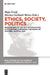 Ethics, Society, Politics: Proceedings of the 35th International Wittgenstein Symposium, Kirchberg Am Wechsel, Austria, 2012 by Hajo Greif, Martin Gerhard Weiss