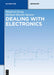 Dealing with Electronics by Manfred Drosg