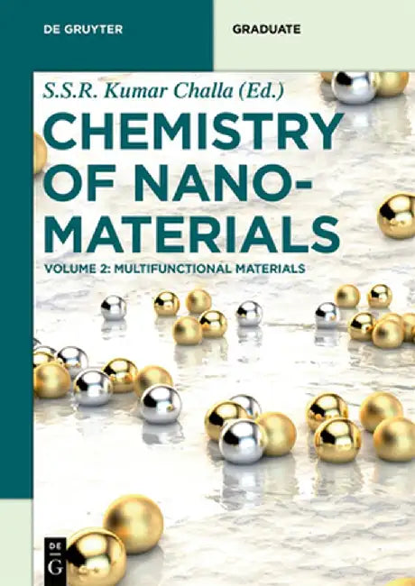 Volume 2: Multifunctional Materials by Challa Kumar