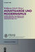 Avantgarde Und Modernismus: Dezentrierung, Subversion Und Transformation Im Literarisch-Künstlerischen Feld by Wolfgang Asholt