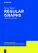 Regular Graphs: A Spectral Approach by Zoran Staniac
