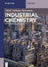 Industrial Chemistry: For Advanced Students by Mark Anthony Benvenuto