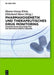 Pharmakogenetik Und Therapeutisches Drug Monitoring: Diagnostische Bausteine Fur Die Individualisierte Therapie by Hanns-Georg Klein, Ekkehard Haen