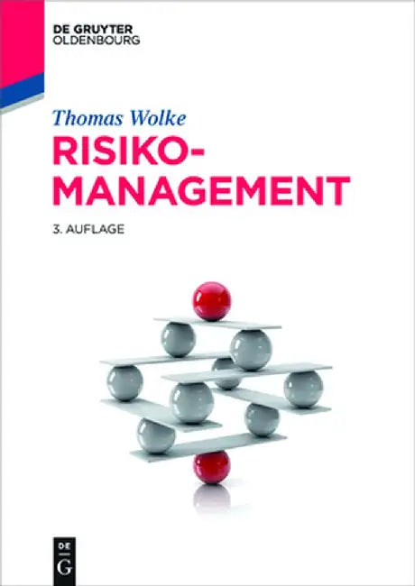 Risikomanagement by Thomas Wolke