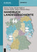 Handbuch Landesgeschichte by Werner Freitag, Michael Kiener, Christine Reinle