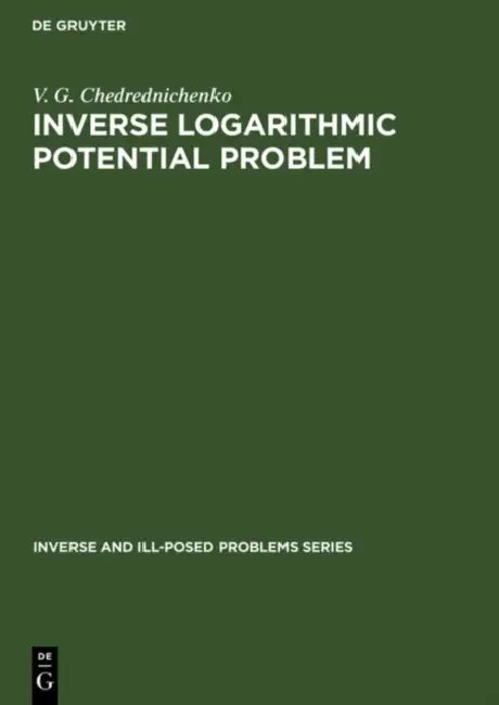 Inverse Logarithmic Potential Problem: by V. G. Cherednichenko