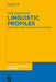 Linguistic Profiles: Going from Form to Meaning Via Statistics by Julia Kuznetsova