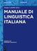 Manuale Di Linguistica Italiana by Sergio Lubello