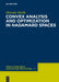 Convex Analysis and Optimization in Hadamard Spaces by Miroslav Bacak