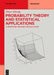 Probability Theory and Statistical Applications: A Profound Treatise for Self-Study by Peter Zornig
