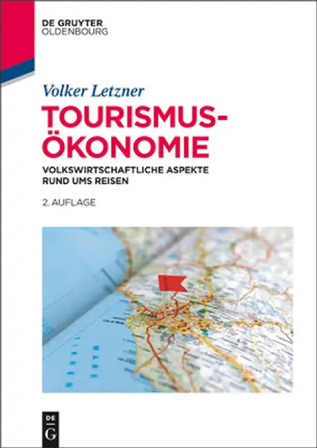 Tourismusökonomie by Volker Letzner