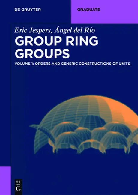Orders and Generic Constructions of Units by Eric Jespers