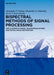 Bispectral Methods of Signal Processing: Applications in Radar, Telecommunications and Digital Image Restoration by Alexander V. Totsky, Alexander A. Zelensky, Victor F. Kravchenko