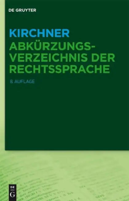 Kirchner – Abkürzungsverzeichnis Der Rechtssprache by Hildebert (CRT) Kirchner