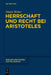 Herrschaft und Recht bei Aristoteles by Simon Weber