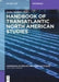Handbook of Transatlantic North American Studies by Julia Straub