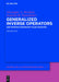 Generalized Inverse Operators: And Fredholm Boundary-Value Problems by Alexander Andreevych Boichuk, Anatolii M. Samoilenko, Peter V. Malyshev