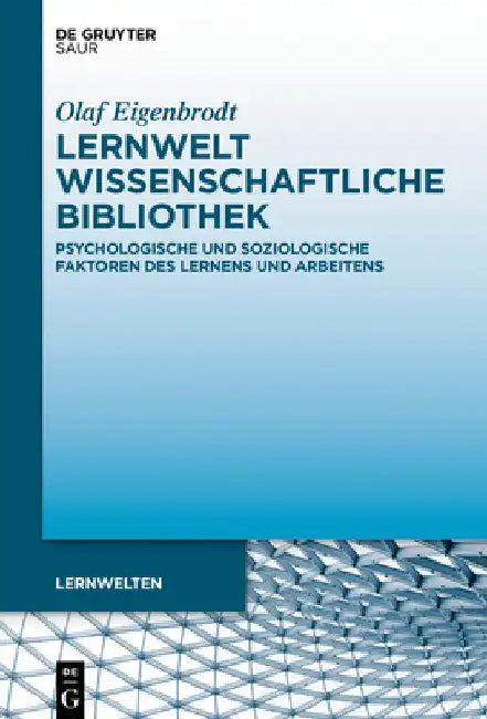 Lernwelt Wissenschaftliche Bibliothek by Olaf Eigenbrodt