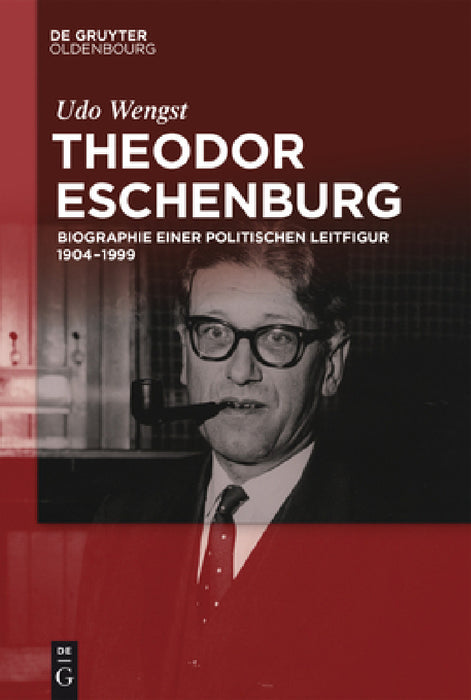 Theodor Eschenburg by Udo Wengst