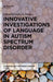 Innovative Investigations of Language in Autism Spectrum Disorder by Letitia Naigles