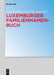 Luxemburger Familiennamenbuch by Cristian Kollmann