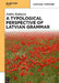 A Typological Perspective on Latvian Grammar by Andra Kalnača