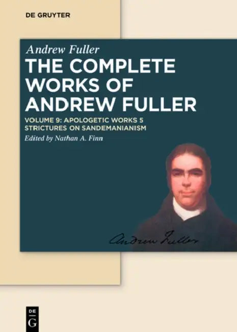 Apologetic Works 5 by Andrew Nathan a. Fuller Finn