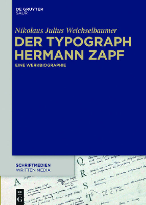 Der Typograph Hermann Zapf by Nikolaus Julius Weichselbaumer