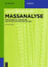 Massanalyse: Titrationen Mit Chemischen Und Physikalischen Indikationen by Gerhart Jander, Karl-Friedrich Jahr, Gerhard Schulze
