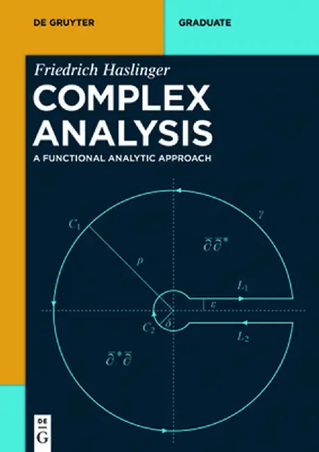 Complex Analysis by Friedrich Haslinger