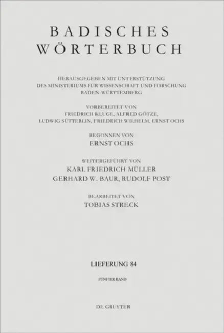 Badisches Wörterbuch: Lieferung 84 by Tobias (ADP) Streck