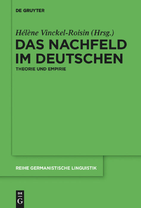 Das Nachfeld im Deutschen by Hélène Vinckel-Roisin
