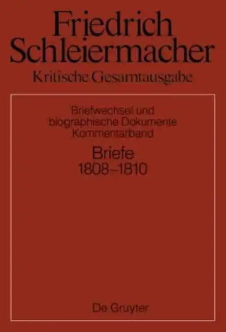 Briefwechsel 1808-1810: Kommentarband by Sarah Schmidt