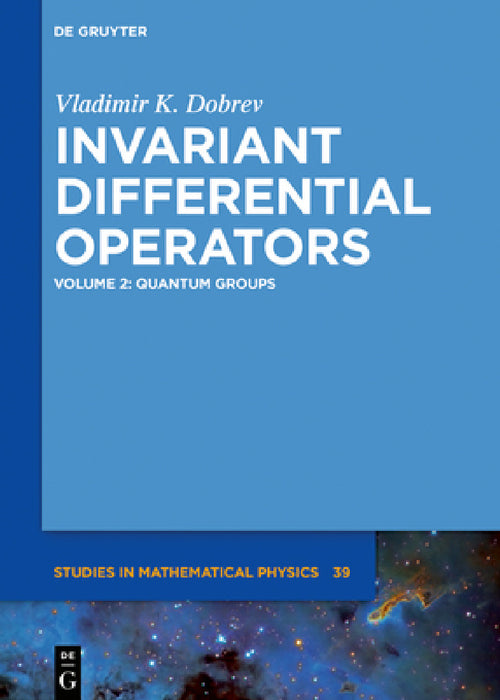 Quantum Groups by Vladimir K. Dobrev