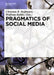 Pragmatics of Social Media by Christian Hoffmann