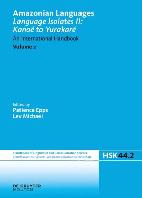 Larger Language Families by Patience Epps, Lev Michael