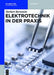 Elektrotechnik in Der Praxis by Herbert Bernstein